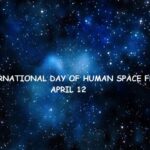 Know the history and significance of International Day of Human Space Flight in India's calendar.