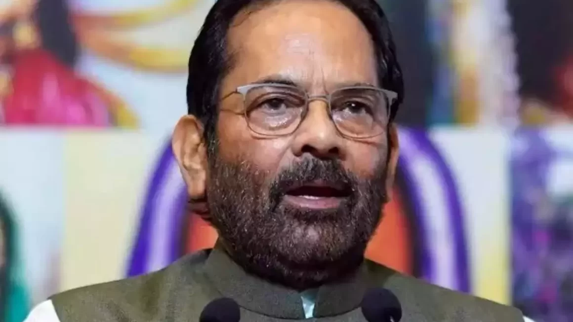 मुख्तार अब्बास नकवी ने कांग्रेस पर कसा तंज, कहा- उन्हें ज़मीन खिसकती हुई महसूस हो रही है…