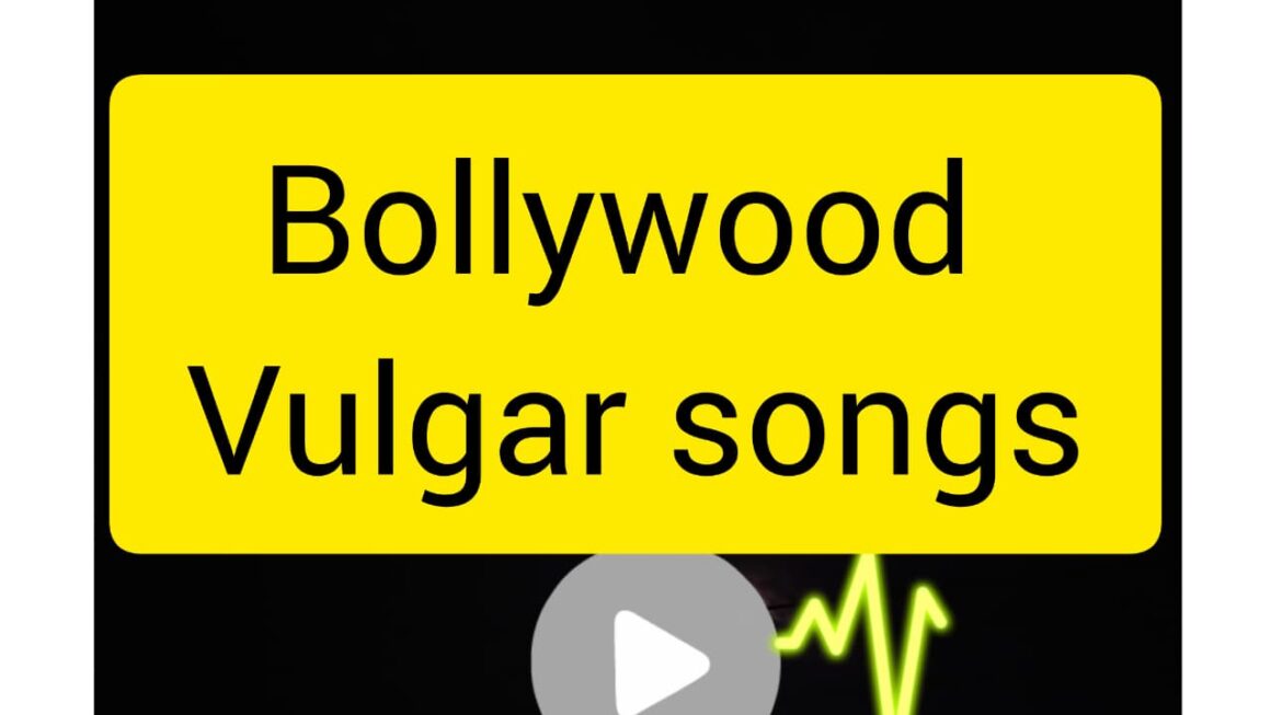 क्या ये बॉलीवुड फिल्मों के गाने हैं या सस्ता मनोरंजन, देखिए लिस्ट आप भी हो जाएंगे हैरान